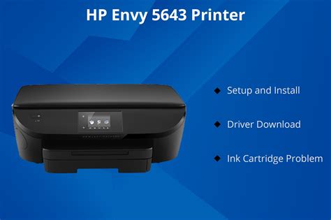 Installing the HP Envy 5643 Driver: A Comprehensive Guide